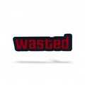 WASTED
